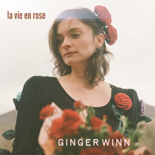 Ginger Winn - La Vie En Rose