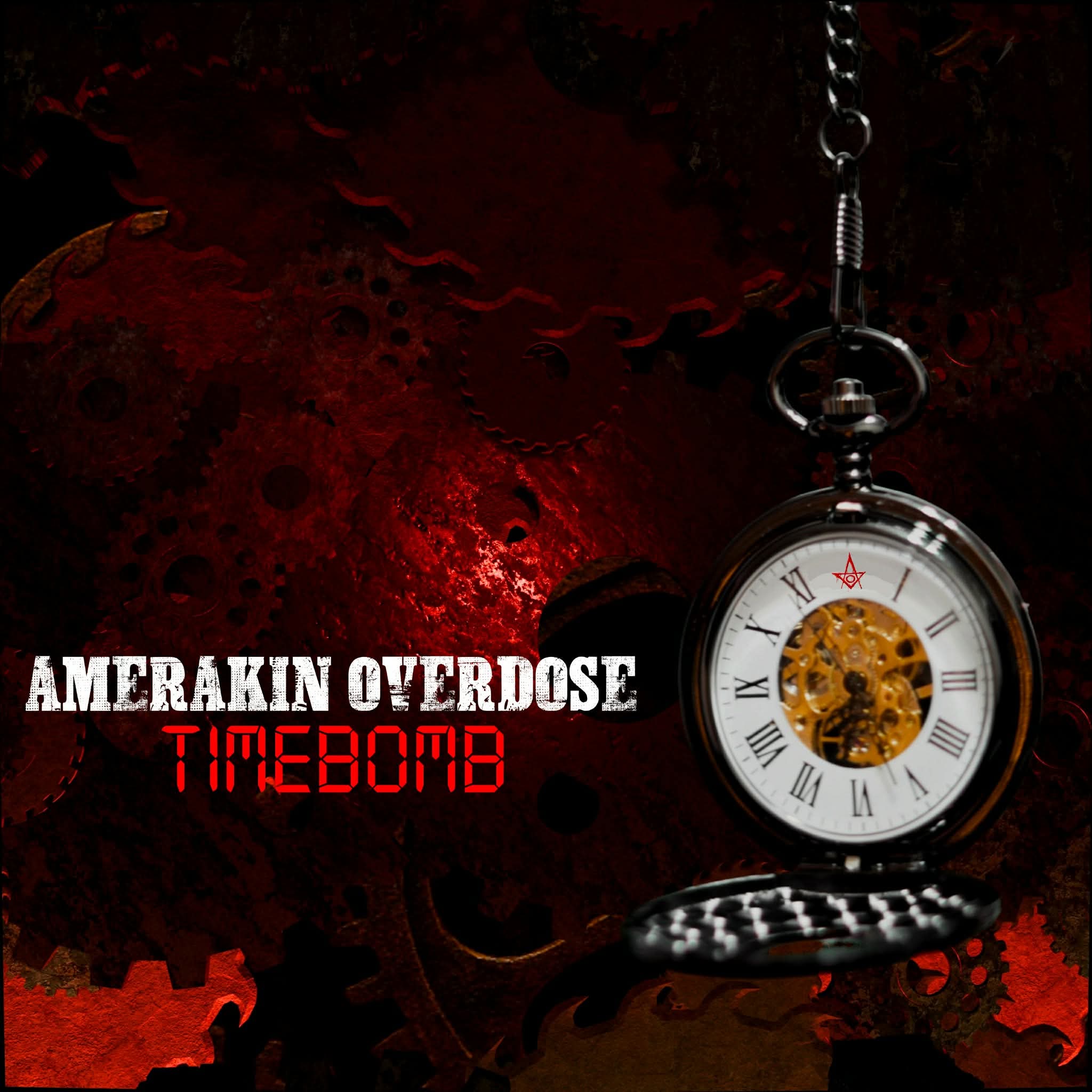 Amerakin Overdose - Time Bomb